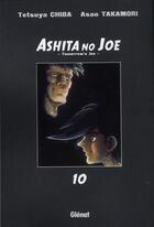 Couverture du livre « Ashita no Joe Tome 10 » de Asao Takamori et Tetsuya Chiba aux éditions Glenat
