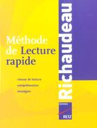 Couverture du livre « Lecture rapide richaudeau (édition 2004) » de Richaudeau/Cauquelin aux éditions Retz