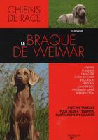 Couverture du livre « Le braque de Weimar » de Desachy aux éditions De Vecchi