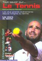Couverture du livre « Tout savoir sur le tennis » de Failliot-Failliot aux éditions Ouest France