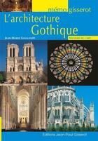 Couverture du livre « Memo - l'architecture gothique » de Jean-Marie Guillouet aux éditions Gisserot