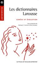 Couverture du livre « Les dictionnaires larousse - genese et evolution » de Cormier/Francoeur aux éditions Les Presses De L'universite De Montreal