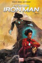 Couverture du livre « Infamous Iron Man t.2 » de Alex Maleev et Brian Michael Bendis aux éditions Panini