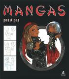Couverture du livre « Pas à pas : mangas » de Ikari Studio aux éditions Place Des Victoires
