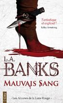 Couverture du livre « Mauvais sang » de L. A. Banks aux éditions City Editions