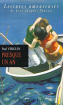 Couverture du livre « Presque un an » de Paul Verguin aux éditions La Musardine