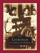 Couverture du livre « Locronan et le pays du Porzay » de Chantal Mammani aux éditions Editions Sutton