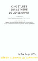 Couverture du livre « Cinq etudes sur le theme de l'enseignement » de Chevallard Y aux éditions La Pensee Sauvage Editions