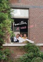 Couverture du livre « Familles, je vous like ! photos de familles, portraits de société » de Daniel Vander Gucht aux éditions Lettre Volee