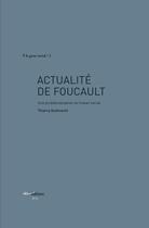 Couverture du livre « Actualité de Foucault : Une problématisation du travail social » de Thierry Gutknecht aux éditions Ies