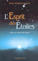 Couverture du livre « L'esprit des étoiles » de Marandola-Cousin aux éditions 3 Monts