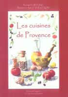 Couverture du livre « Les cuisines de la Provence » de Nadege Fortune aux éditions Campanile