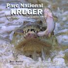 Couverture du livre « Le Parc National Kruger » de B Bonnal aux éditions Lariviere