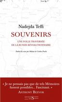 Couverture du livre « Souvenirs ; une folle traversée de la Russie révolutionnaire » de Teffi Nadejda aux éditions Syrtes