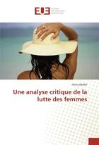 Couverture du livre « Une analyse critique de la lutte des femmes » de Okafor Henry aux éditions Editions Universitaires Europeennes