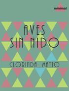 Couverture du livre « Aves sin nido » de Clorinda Matto aux éditions Epagine