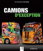 Couverture du livre « Camions d'exception » de Xavier Stefaniak aux éditions Etai