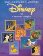 Couverture du livre « Les plus grandes chansons de disney ; 31 chansons classiques en français ; piano/chant » de Compilation aux éditions Id Music