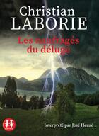 Couverture du livre « Les naufrages du deluge » de Christian Laborie aux éditions Sixtrid