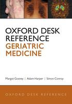 Couverture du livre « Oxford Desk Reference: Geriatric Medicine » de Margot Gosney aux éditions Oup Oxford