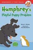 Couverture du livre « Humphrey's Playful Puppy Problem » de Birney Betty G aux éditions Penguin Group Us