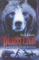 Couverture du livre « BEARKEEPER » de Josh Lacey aux éditions Scholastic