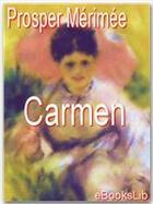 Couverture du livre « Carmen » de Prosper Merimee aux éditions Ebookslib