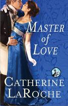 Couverture du livre « Master of Love » de Laroche Catherine aux éditions Pocket Star