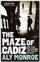Couverture du livre « The Maze of Cadiz - A Peter Cotton Book » de Aly Monroe aux éditions John Murray