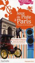 Couverture du livre « Guide Evasion En Ville ; Jeux De Piste A Paris ; Les Monuments » de Marjolaine Koch aux éditions Hachette Tourisme