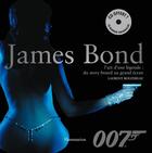 Couverture du livre « James Bond ; l'art d'une légende » de Laurent Bouzereau aux éditions Flammarion