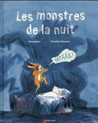 Couverture du livre « Les monstres de la nuit » de Christian Davenier et Magdalena aux éditions Pere Castor