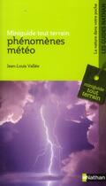 Couverture du livre « Phénomènes météo » de Jean-Louis Vallee aux éditions Nathan