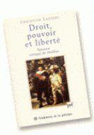 Couverture du livre « Droit, pouvoir et liberté ; Spinoza critique de hobbes » de Christian Lazzeri aux éditions Puf