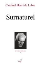 Couverture du livre « Surnaturel » de Henri De Lubac aux éditions Cerf