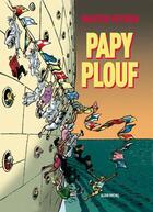 Couverture du livre « Papy plouf » de Martin Veyron aux éditions Drugstore