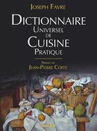 Couverture du livre « Dictionnaire universel de cuisine pratique » de Joseph Favre aux éditions Omnibus