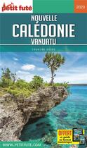 Couverture du livre « GUIDE PETIT FUTE ; COUNTRY GUIDE : Nouvelle Calédonie, Vanuatu (édition 2020) » de Collectif Petit Fute aux éditions Le Petit Fute