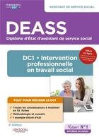 Couverture du livre « DEASS - DC1 intervention professionnelle en travail social : diplôme d'Etat assistant de service social » de Sarah Ferrand aux éditions Vuibert