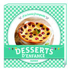 Couverture du livre « Desserts d'enfance » de Jean Etienne aux éditions Mango