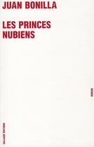 Couverture du livre « Les princes nubiens » de Juan Bonilla aux éditions Galaade