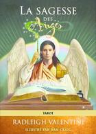 Couverture du livre « La sagesse des anges » de Radleigh Valentine et Dan Craig aux éditions Exergue