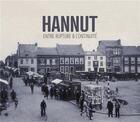 Couverture du livre « Hannut - entre rupture et continuite » de Vanderslycken Daniel aux éditions Edplg