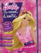 Couverture du livre « Barbie ; mon carnet d'amitié » de Amelie Gohy aux éditions Hemma