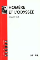Couverture du livre « Homere et l'odyssee » de Suzanne Said aux éditions Belin