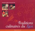 Couverture du livre « Traditions Culinaires Du Laos » de Oueko Souvannav aux éditions Maisonneuve Larose
