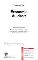 Couverture du livre « Économie du droit » de Thierry Kirat aux éditions La Decouverte