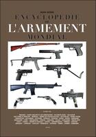 Couverture du livre « Encyclopédie de l'armement mondial Tome 7 » de Jean Huon aux éditions Grancher