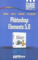 Couverture du livre « Photoshop elements 5 » de Gilles Boudin aux éditions Micro Application