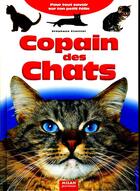 Couverture du livre « Copain des chats » de Stephane Frattini aux éditions Milan